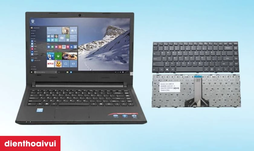 Quy trình thay bàn phím laptop Lenovo IdeaPad 100-14IBD Điện Thoại Vui