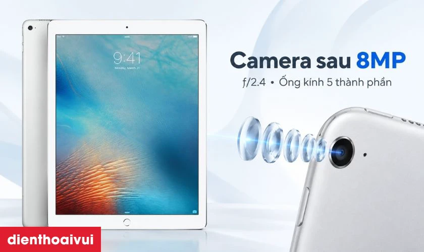 Tổng quan camera sau iPad Pro 12.9 inch 2015
