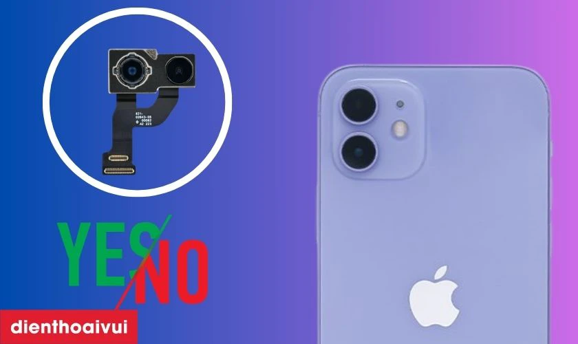 Có nên thay camera sau iPhone 12 chính hãng GENA không?