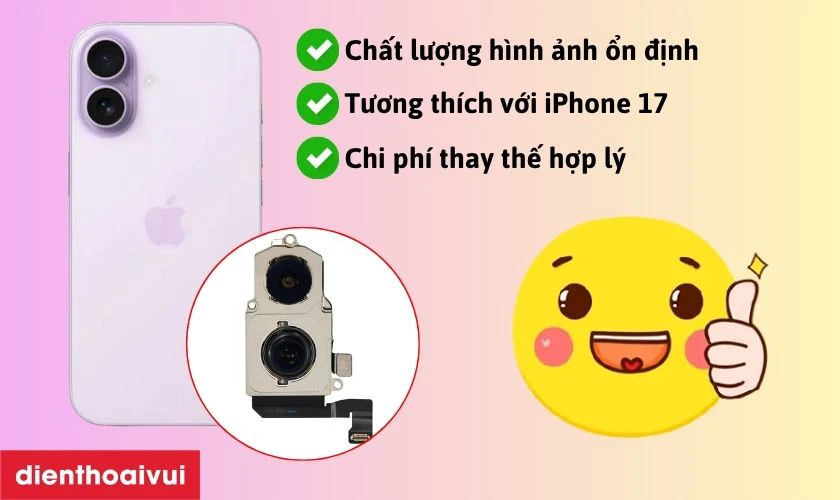 Ưu điểm khi thay camera sau iPhone 17 ch&iacute;nh h&atilde;ng GENA loại Pro