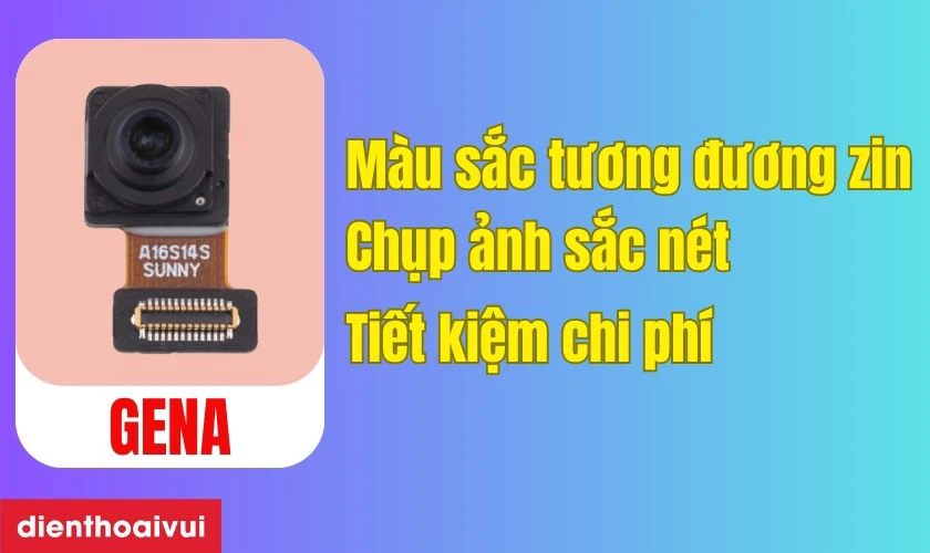 Ưu điểm khi thay camera sau Oppo A92S h&atilde;ng GENA
