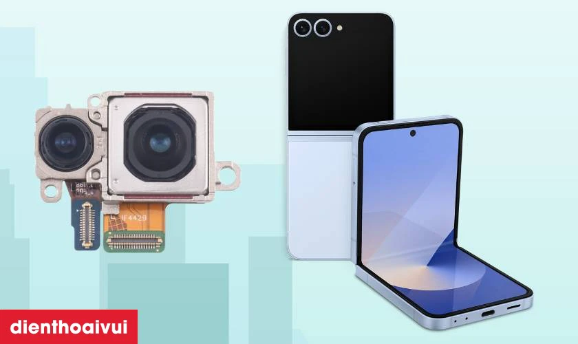 C&oacute; n&ecirc;n thay camera sau cho Samsung Galaxy Z Flip 6 kh&ocirc;ng?