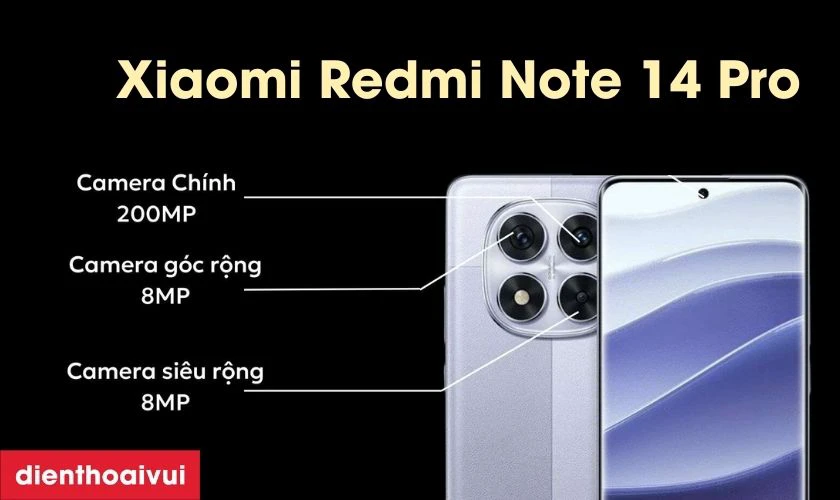 Camera sau của Xiaomi Redmi Note 14 Pro nổi bật với cảm biến ch&iacute;nh l&ecirc;n đến 200M