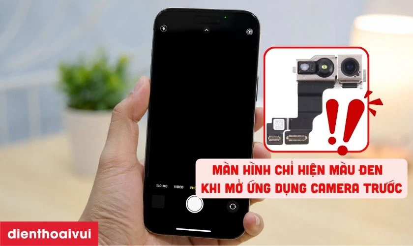 Dấu hiệu cần thay camera trước điện thoại iPhone