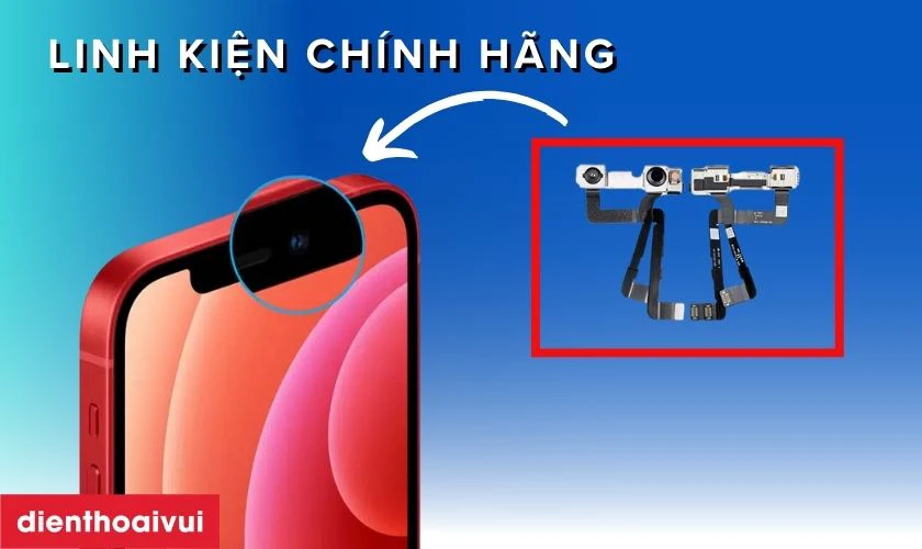 Những lưu &yacute; trước khi thay camera trước iPhone 12 Pro