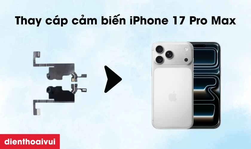 cáp cảm biến iPhone 17 Pro Max