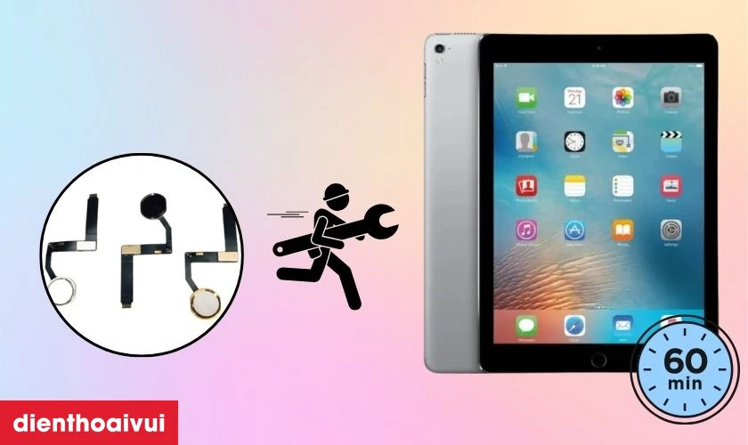 Thay c&aacute;p home iPad Pro 9.7 mất bao l&acirc;u