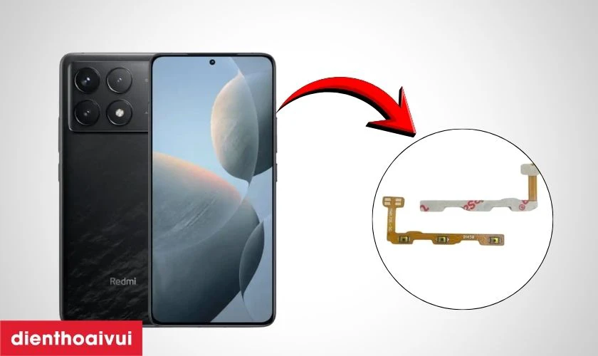 Thay cáp nguồn / cáp volume Xiaomi Redmi K70E là gì?