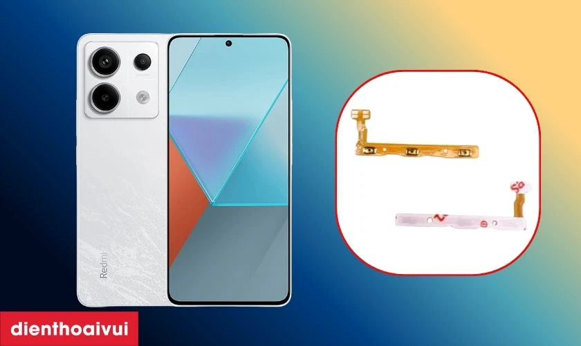 Thay cáp nguồn / cáp volume Xiaomi Redmi Note 13 Pro 5G là gì?