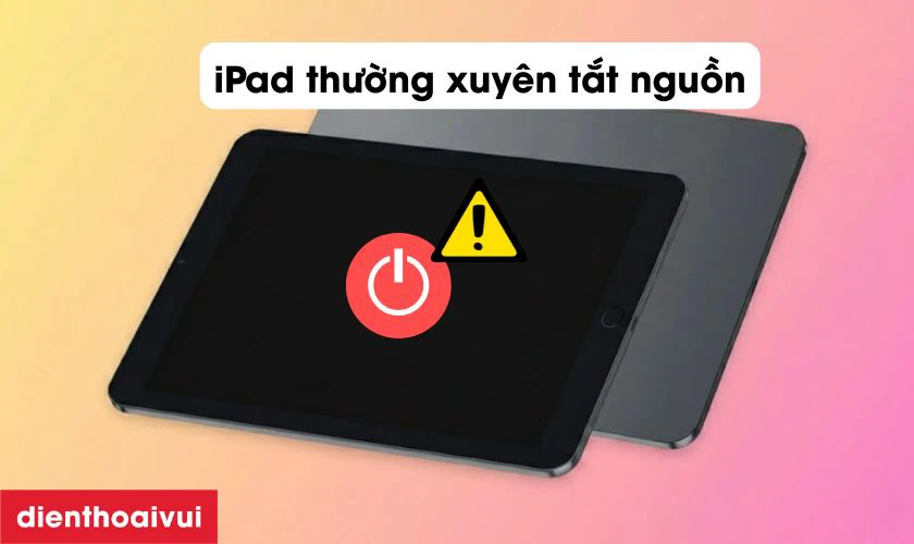 Dấu hiệu iPad Gen 10 bị hỏng cáp nguồn