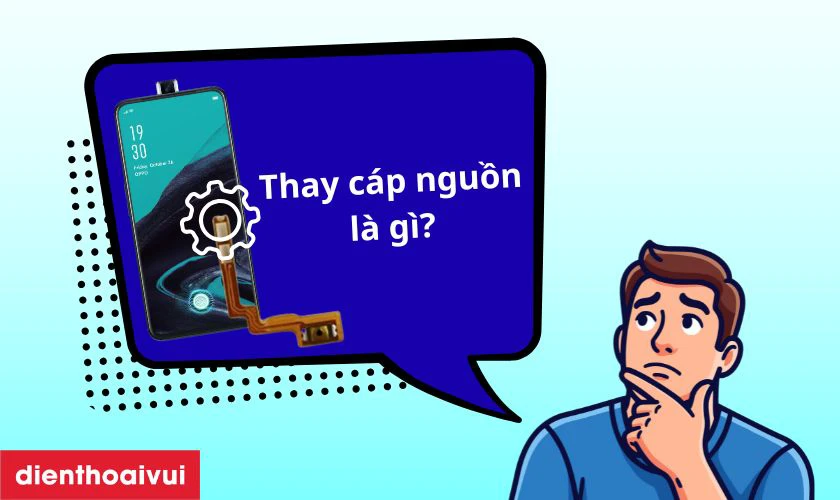 Thay c&aacute;p nguồn Oppo Reno 2F l&agrave; g&igrave;?