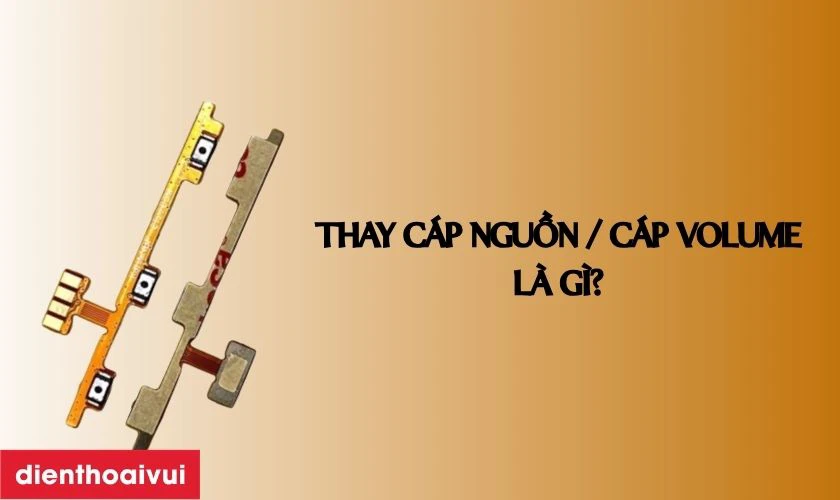 Thay c&aacute;p nguồn / c&aacute;p volume Xiaomi Redmi Note 8 l&agrave; g&igrave;?