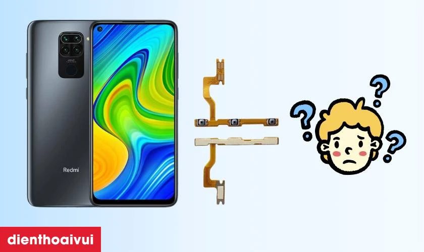 Thay c&aacute;p nguồn / c&aacute;p volume Xiaomi Redmi Note 9