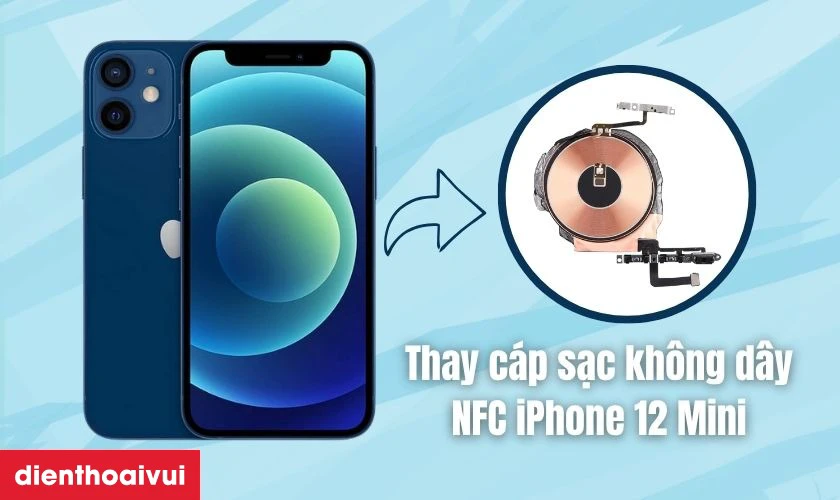 C&aacute;p sạc kh&ocirc;ng d&acirc;y NFC iPhone 12 Mini l&agrave; g&igrave;?