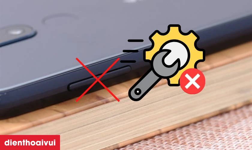 Nguy&ecirc;n nh&acirc;n c&aacute;p volume của điện thoại Nokia 5.1 Plus bị hỏng