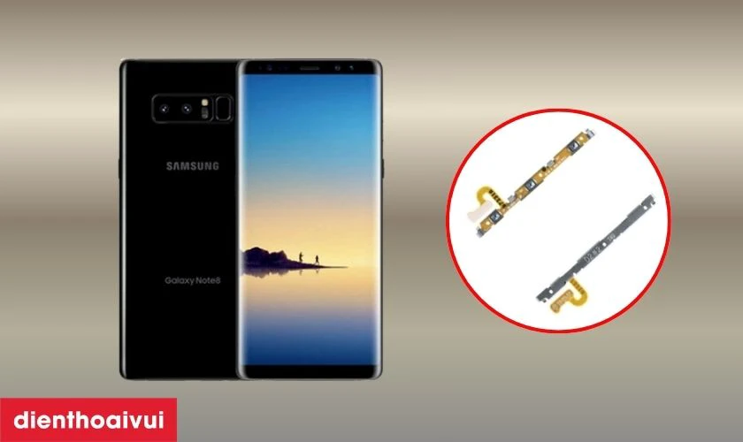 Thay c&aacute;p volume Samsung Galaxy Note 8 l&agrave; g&igrave;?