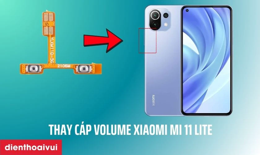 Cáp volume Xiaomi Mi 11 Lite là gì?
