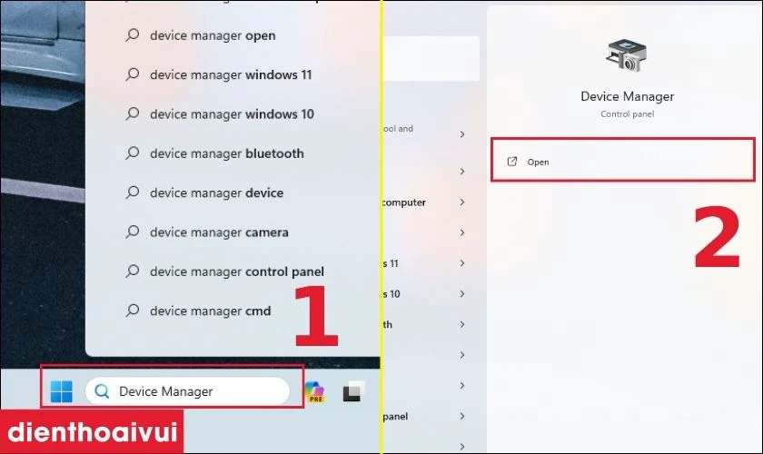 G&otilde; cụm từ &ldquo;Device Manager&rdquo; tại mục t&igrave;m kiếm