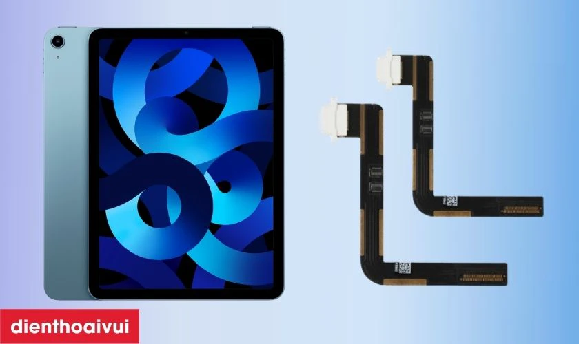 Thay ch&acirc;n sạc iPad Air 5 5G h&atilde;ng Safety l&agrave; g&igrave;?