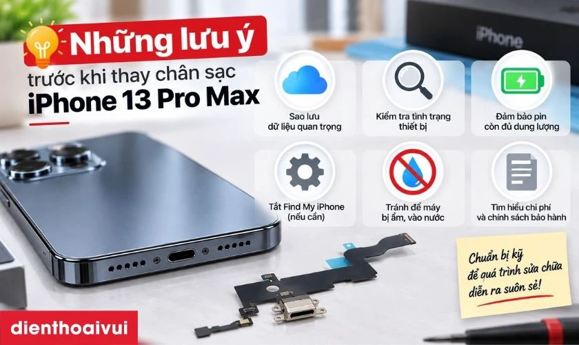Những lưu ý trước khi thay cáp sạc iPhone 13 Pro Max