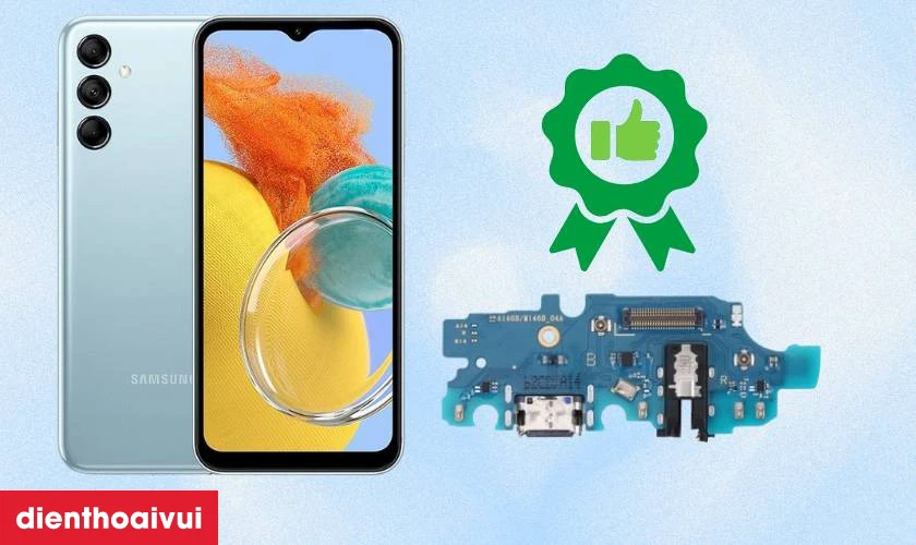 Cần lưu &yacute; g&igrave; khi thay ch&acirc;n sạc Samsung Galaxy M14