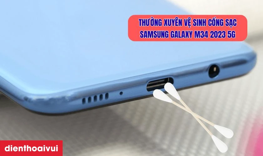 Hướng dẫn c&aacute;ch sạc điện thoại Samsung Galaxy M34 2023 5G an to&agrave;n