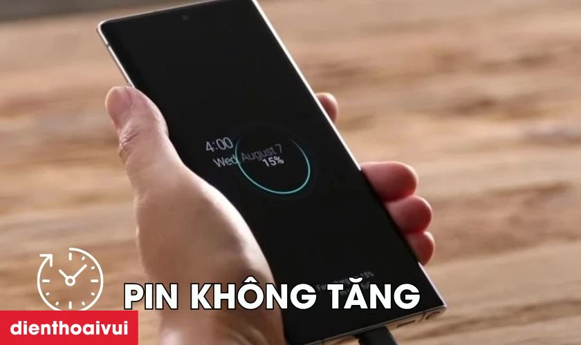 Kh&ocirc;ng thấy pin tăng l&ecirc;n d&ugrave; đang sạc