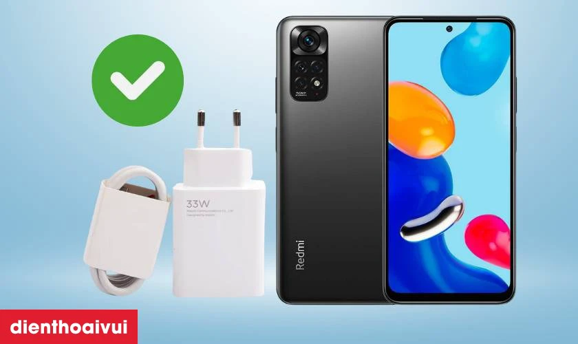 Hướng dẫn cách sạc điện thoại Xiaomi Redmi Note 11 Pro 4G an toàn