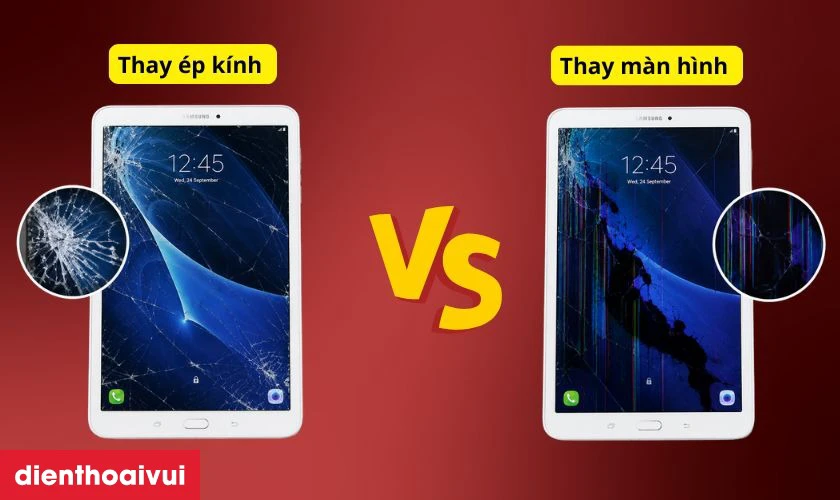 Ph&acirc;n biệt thay mặt k&iacute;nh Samsung Tab A10.1 2016 v&agrave; thay m&agrave;n h&igrave;nh