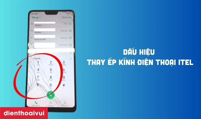 C&aacute;c dấu hiệu nhận biết cần thay &eacute;p k&iacute;nh điện thoại iTel