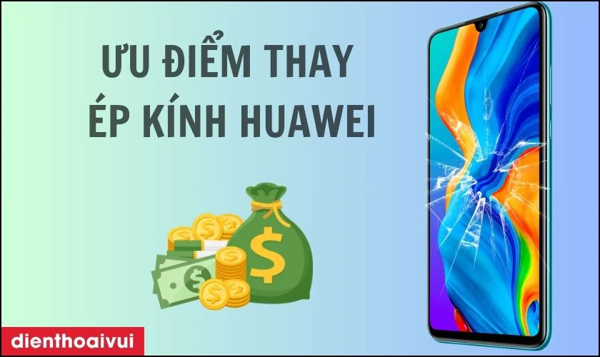 Ưu điểm của thay &eacute;p k&iacute;nh điện thoại