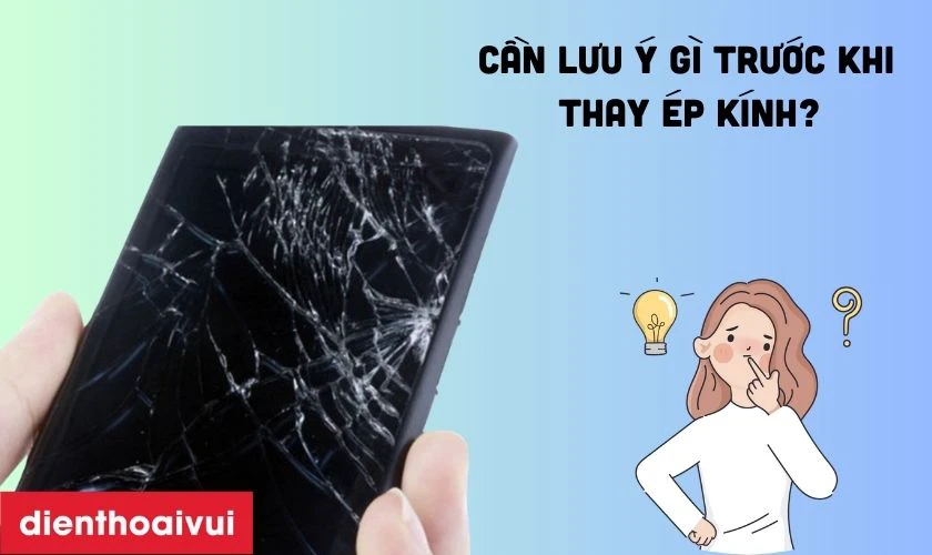 Những lưu &yacute; trước khi thay &eacute;p k&iacute;nh Samsung A22 5G