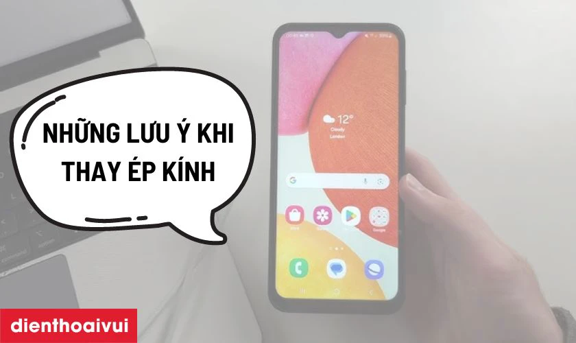 Những lưu &yacute; trước khi thay &eacute;p k&iacute;nh Samsung Galaxy A14