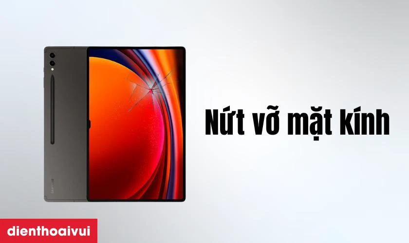 C&aacute;c dấu hiệu nhận biết bạn cần thay &eacute;p k&iacute;nh Samsung Galaxy Tab S9 Ultra mới