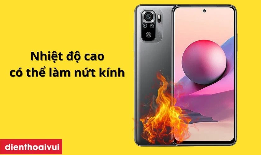 Tiếp x&uacute;c nhiệt độ cao l&agrave;m nứt k&iacute;nh m&agrave;n h&igrave;nh