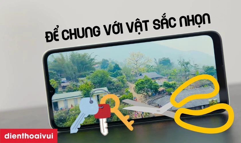 Bỏ chung với c&aacute;c vật sắc nhọn dễ g&acirc;y trầy m&agrave;n h&igrave;nh