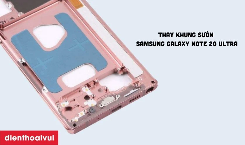 Dấu hiệu nhận biết cần thay khung sườn Samsung Galaxy Note 20 Ultra