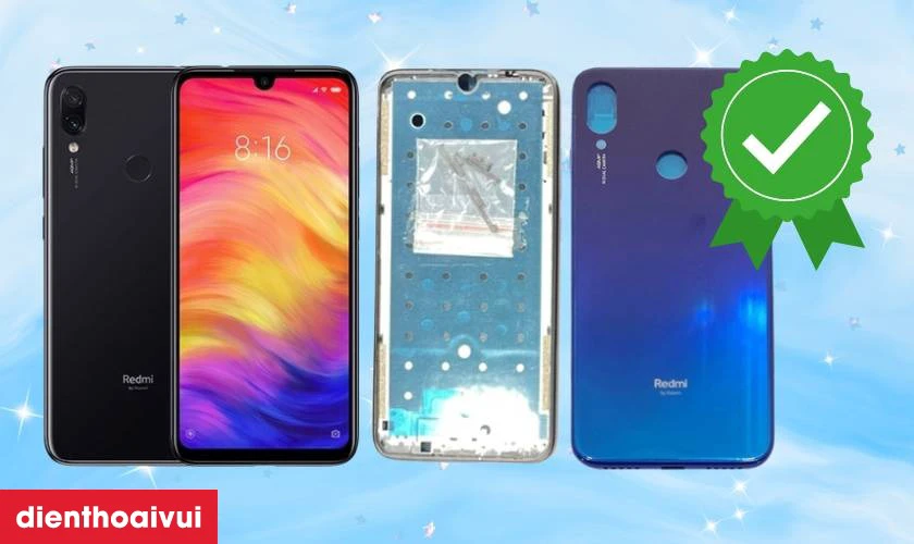 Vì sao nên thay khung sườn Xiaomi Redmi Note 7 tại Điện Thoại Vui
