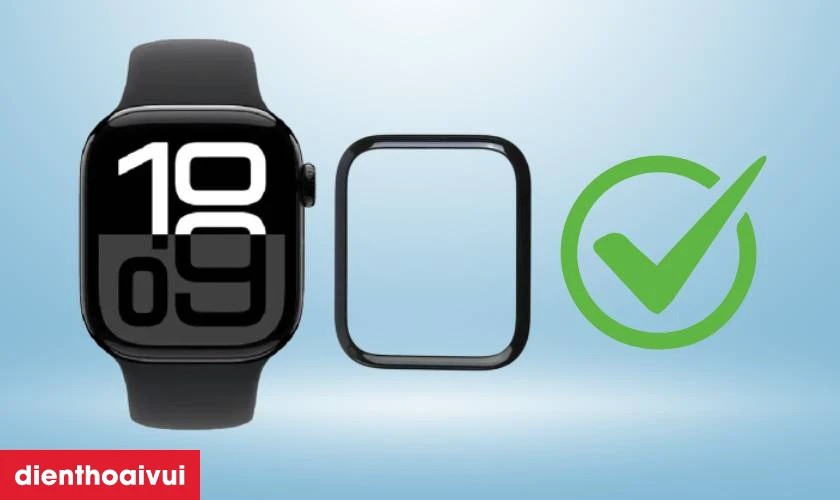 C&oacute; n&ecirc;n thay k&iacute;nh cảm ứng Apple Watch Series 10 kh&ocirc;ng