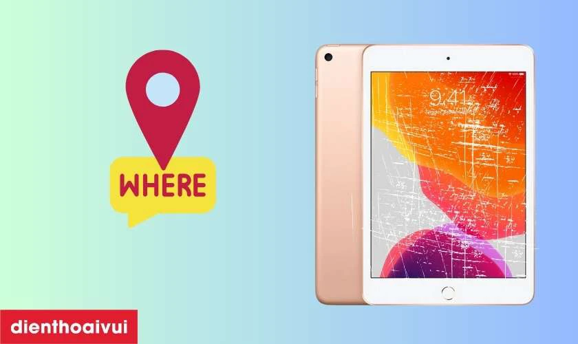N&ecirc;n thay k&iacute;nh cảm ứng iPad Mini 5 ch&iacute;nh h&atilde;ng Aries ở đ&acirc;u uy t&iacute;n