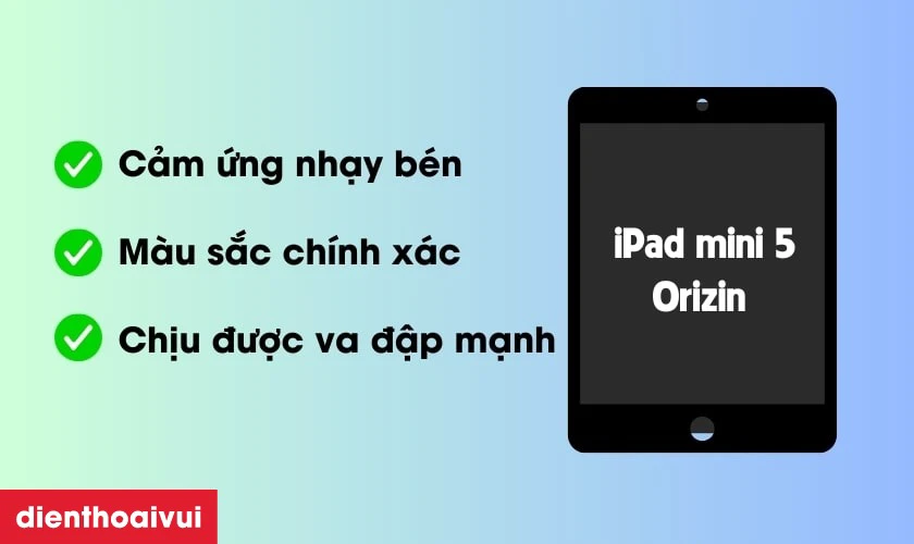 Kính cảm ứng Orizin thay cho iPad mini 5 có tốt