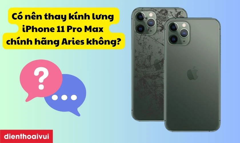 Kính lưng chính hãng Aries có tốt không?