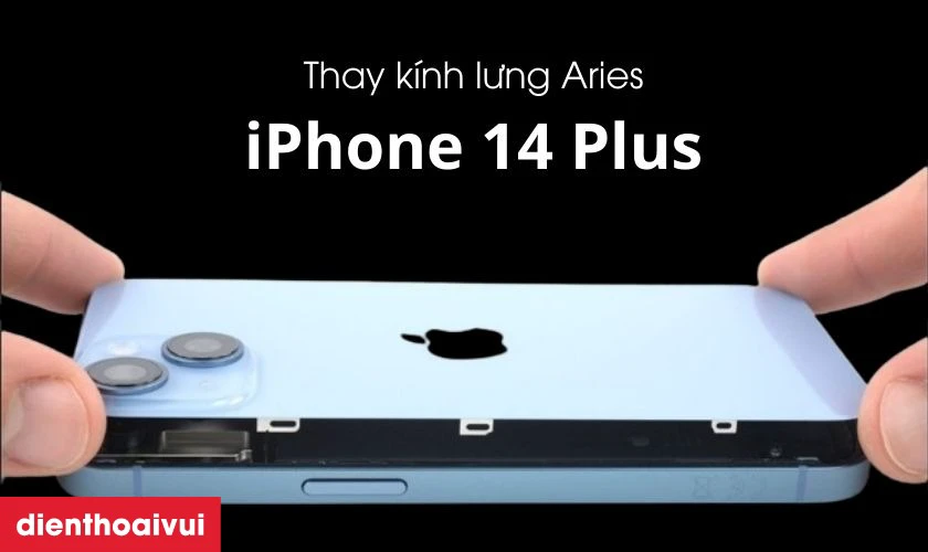 Thay kính lưng iPhone 14 Plus giúp khắc phục lỗi hư hỏng trên kính lưng