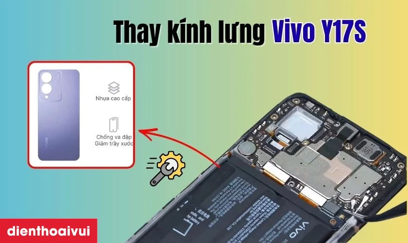 Thay kính lưng Vivo Y17S