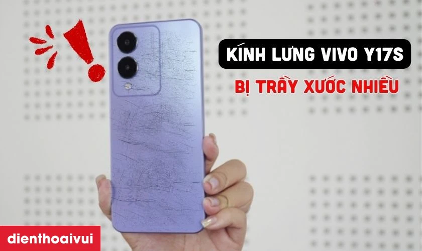 Khi nào bạn cần thay kính lưng Vivo Y17S
