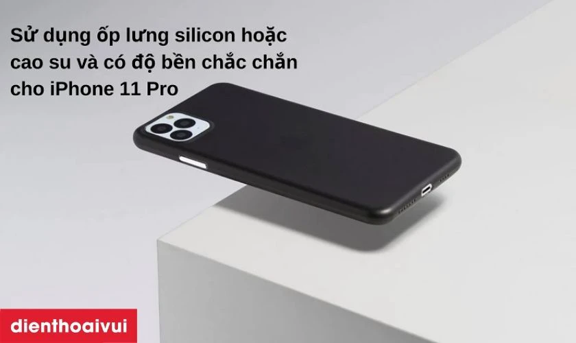 Cách lựa chọn ốp lưng bảo vệ tốt mặt lưng iPhone 11 Pro