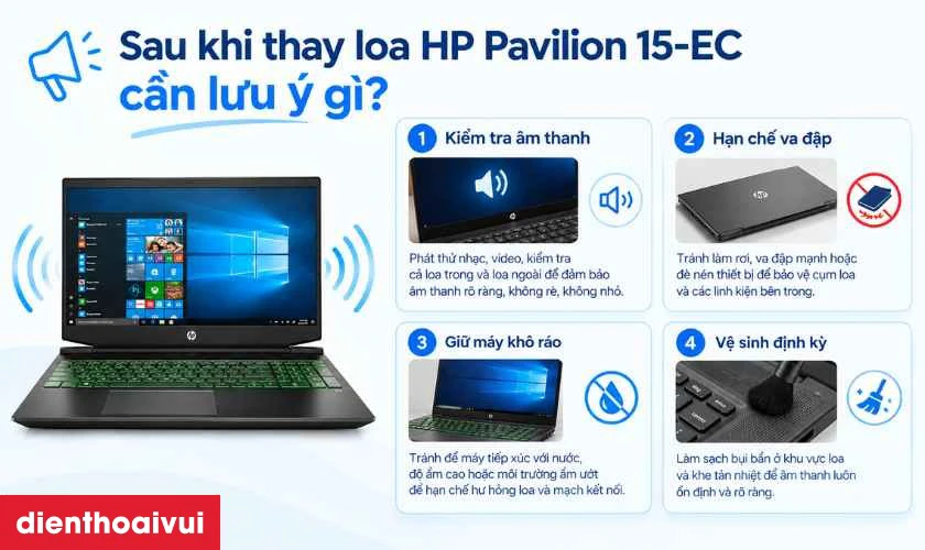 Sau khi thay loa HP Pavilion 15-EC cần lưu &yacute; g&igrave;?