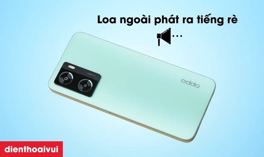 Thay loa ngoài OPPO