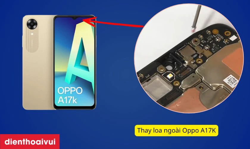 Thay loa ngoài Oppo A17K là gì?