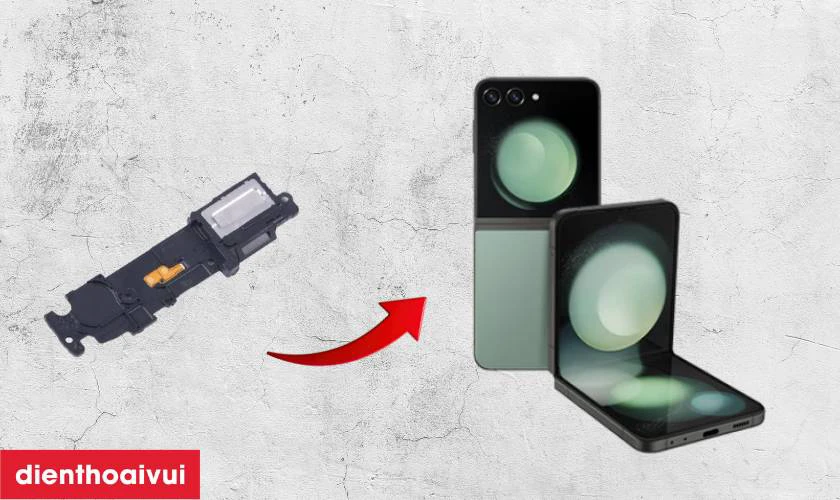 Thay loa ngo&agrave;i Samsung Galaxy Z Flip 5 l&agrave; g&igrave;?